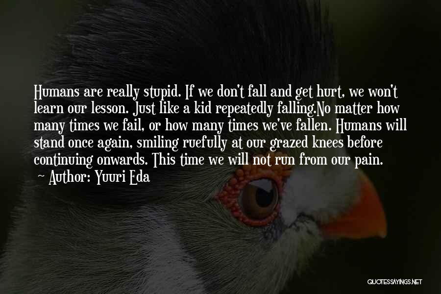 I Won't Let You Fall Quotes By Yuuri Eda