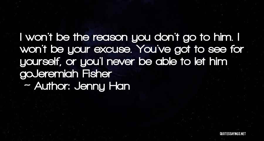 I Won't Let You Go Quotes By Jenny Han