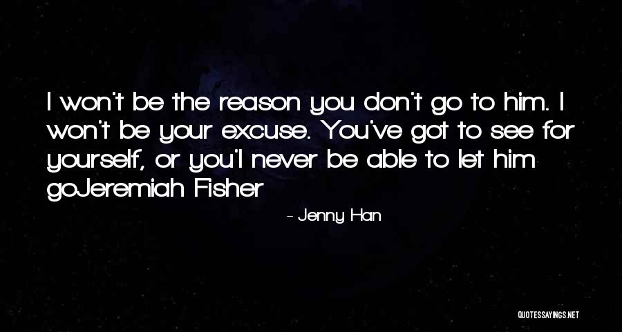 I Won't Let You Go Quotes By Jenny Han