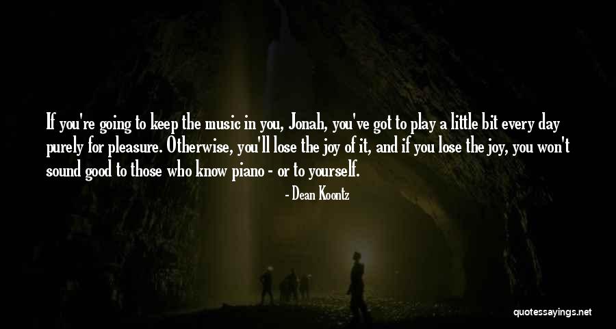 I Won't Let You Play Me Quotes By Dean Koontz