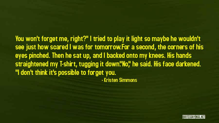 I Won't Let You Play Me Quotes By Kristen Simmons