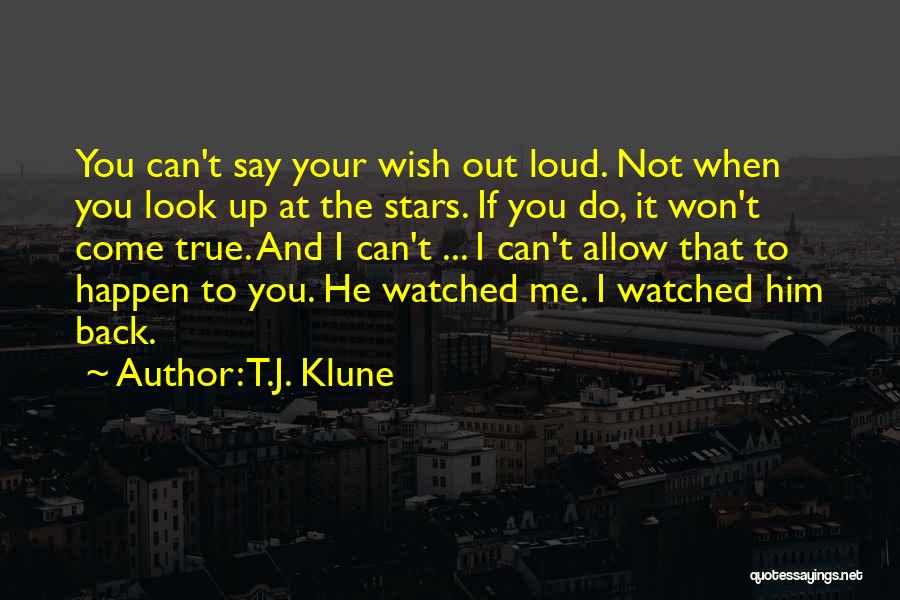 I Won't Look Back Quotes By T.J. Klune