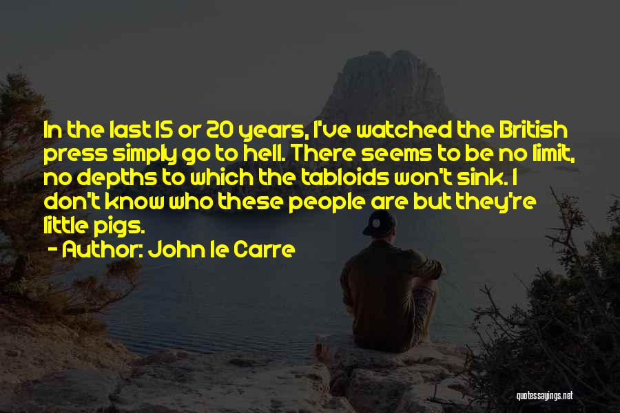 I Won't Sink Quotes By John Le Carre