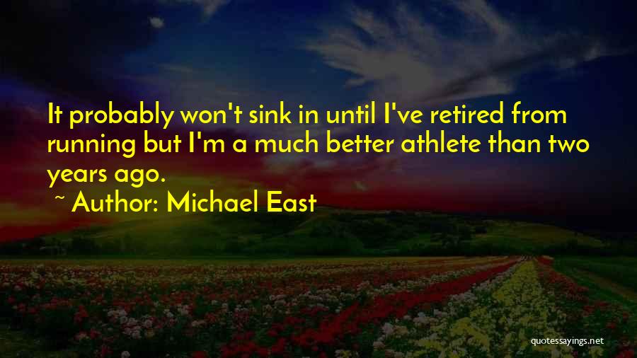 I Won't Sink Quotes By Michael East