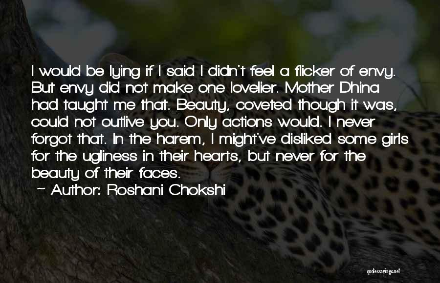 I Would Be Lying If I Said Quotes By Roshani Chokshi