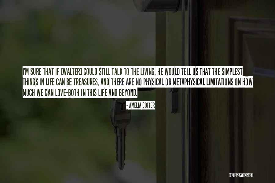 I Would Be There If I Could Quotes By Amelia Cotter I Would Be There If I Could Quotes By Amelia Cotter