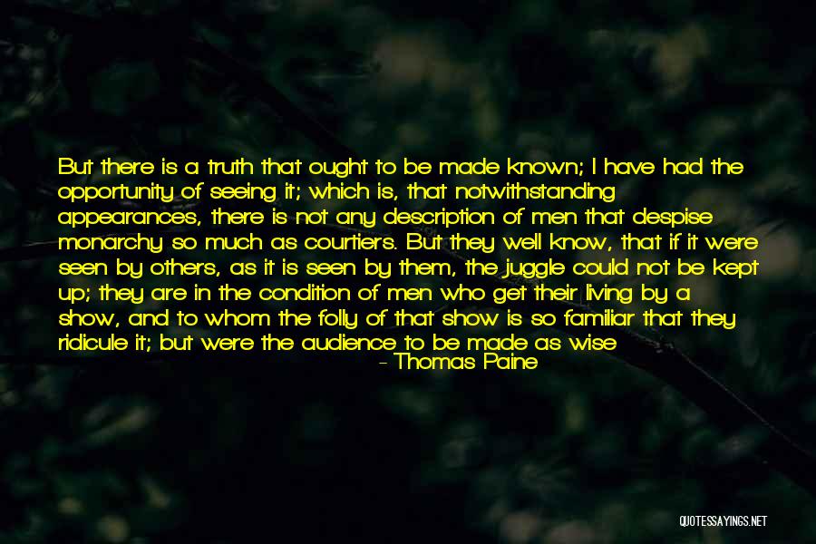 I Would Be There If I Could Quotes By Thomas Paine I Would Be There If I Could Quotes By Thomas Paine
