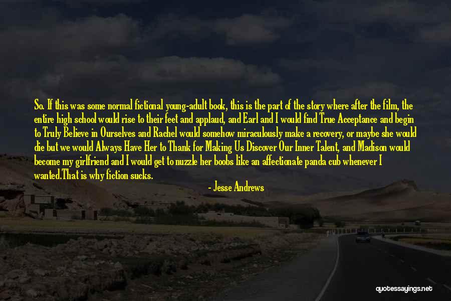 I Would Die For Her Quotes By Jesse Andrews I Would Die For Her Quotes By Jesse Andrews