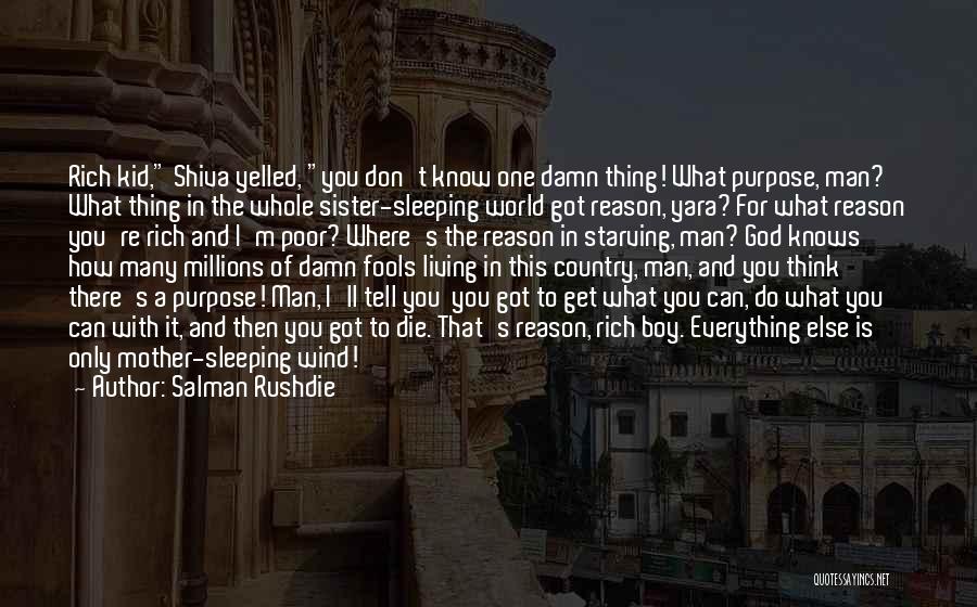 I Would Die For My Sister Quotes By Salman Rushdie