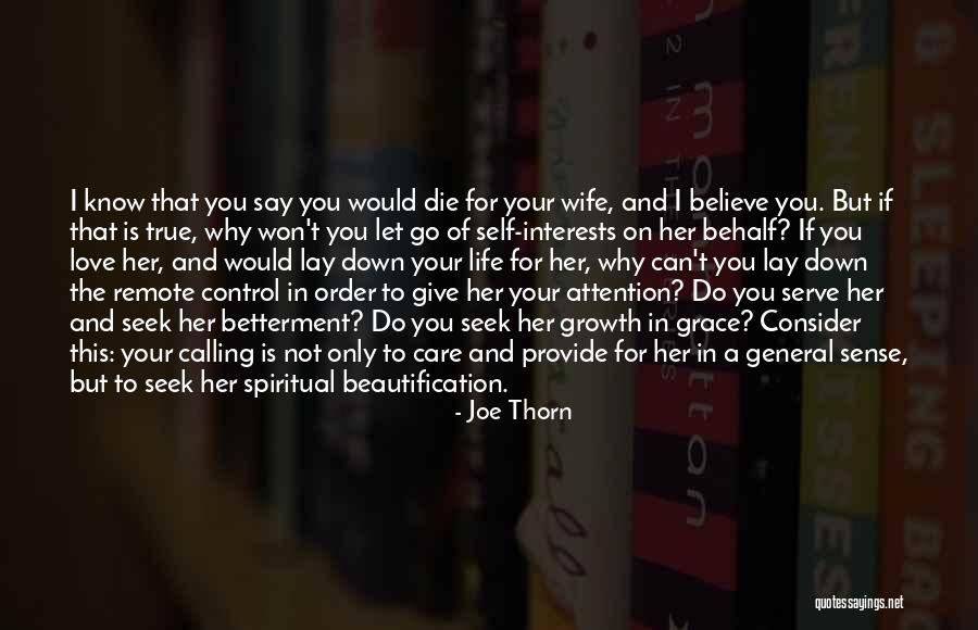 I Would Die For You Love Quotes By Joe Thorn I Would Die For You Love Quotes By Joe Thorn