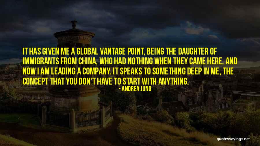 I Would Do Anything For My Daughter Quotes By Andrea Jung