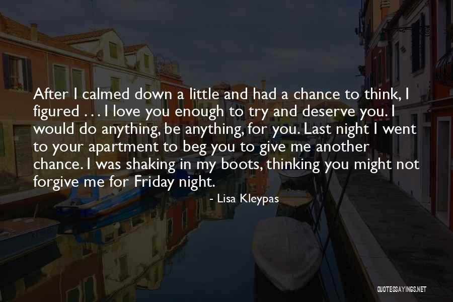 I Would Do Anything For Your Love Quotes By Lisa Kleypas I Would Do Anything For Your Love Quotes By Lisa Kleypas