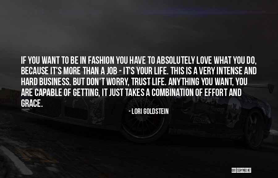 I Would Do Anything For Your Love Quotes By Lori Goldstein I Would Do Anything For Your Love Quotes By Lori Goldstein