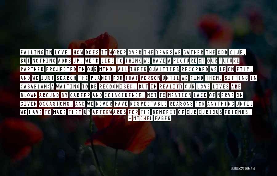 I Would Do Anything For Your Love Quotes By Michel Faber I Would Do Anything For Your Love Quotes By Michel Faber