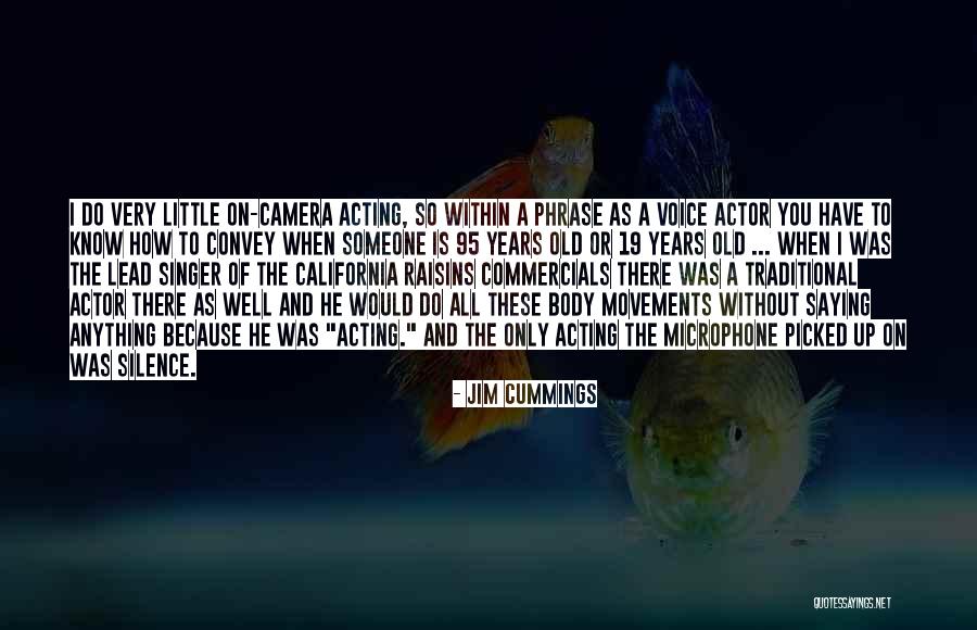 I Would Do Anything To Have You Quotes By Jim Cummings I Would Do Anything To Have You Quotes By Jim Cummings
