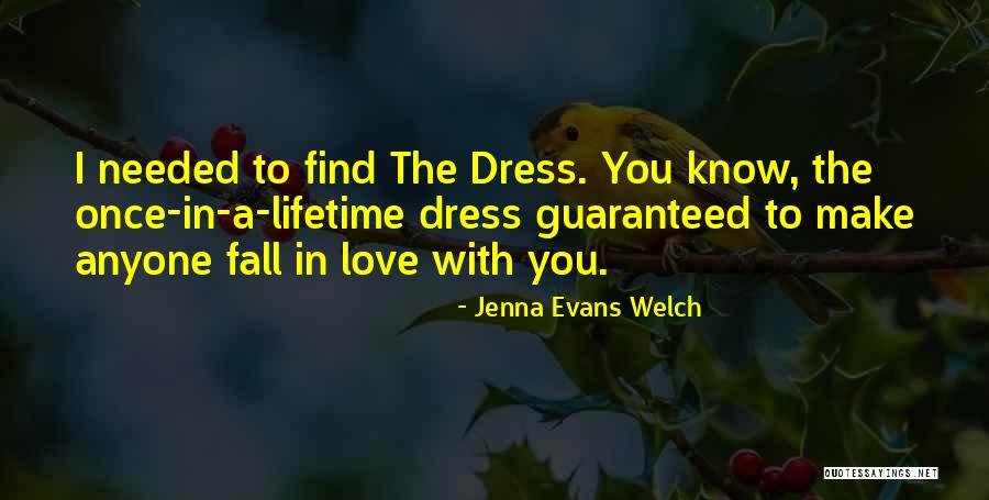 I Would Find You In Any Lifetime Quotes By Jenna Evans Welch I Would Find You In Any Lifetime Quotes By Jenna Evans Welch