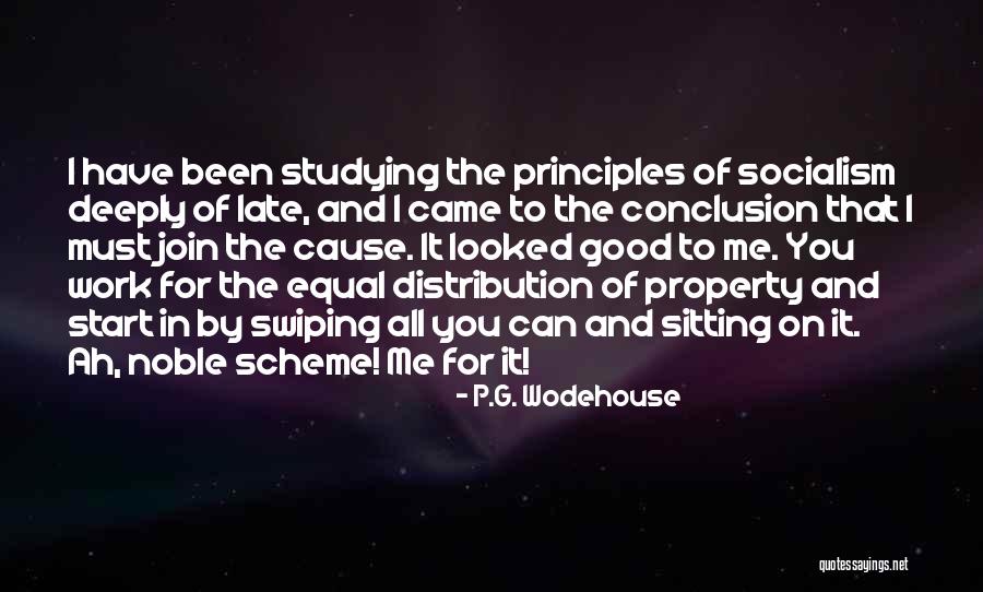 I Would Have Been Studying Quotes By P.G. Wodehouse I Would Have Been Studying Quotes By P.G. Wodehouse