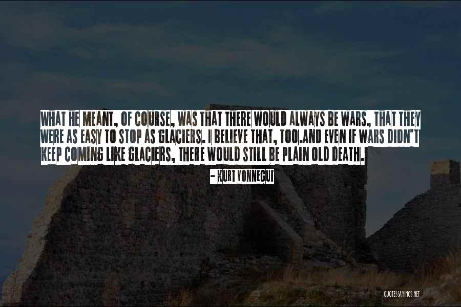 I Would Like To Quote Quotes By Kurt Vonnegut I Would Like To Quote Quotes By Kurt Vonnegut