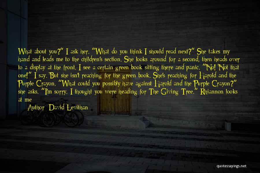 I Would Love To See You Quotes By David Levithan