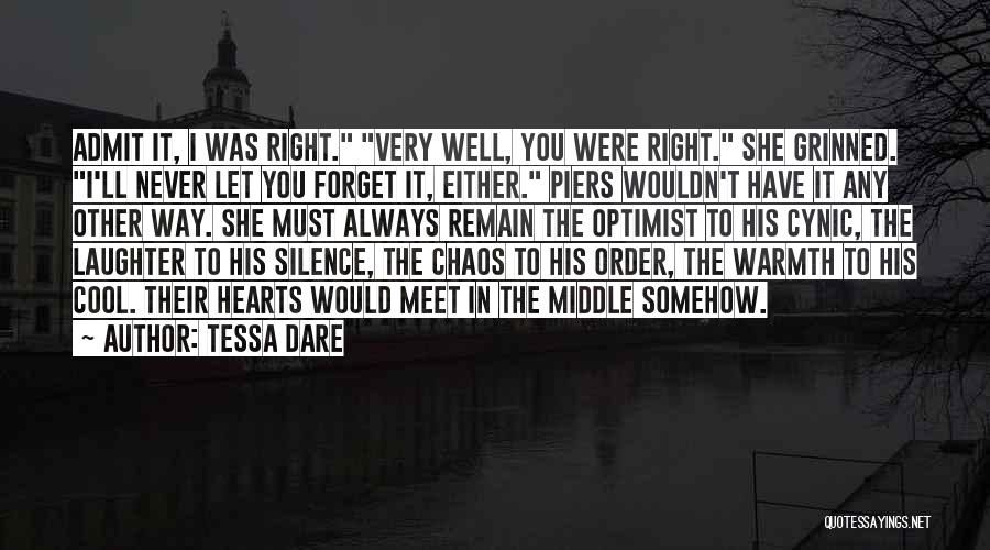 I Would Never Forget You Quotes By Tessa Dare