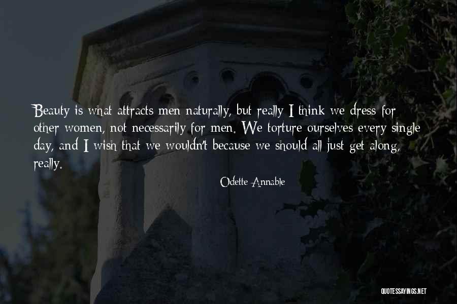 I Would Rather Be Single Quotes By Odette Annable I Would Rather Be Single Quotes By Odette Annable