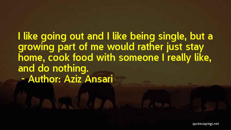 I Would Rather Stay Single Quotes By Aziz Ansari