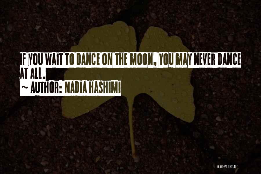 I Would Rather Wait Quotes By Nadia Hashimi