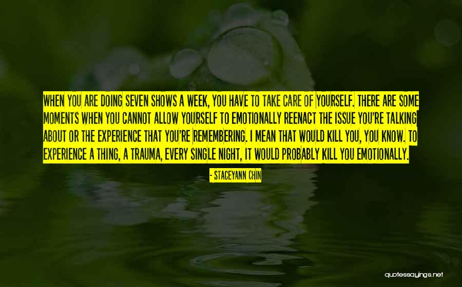 I Would Take Care Of You Quotes By Staceyann Chin I Would Take Care Of You Quotes By Staceyann Chin