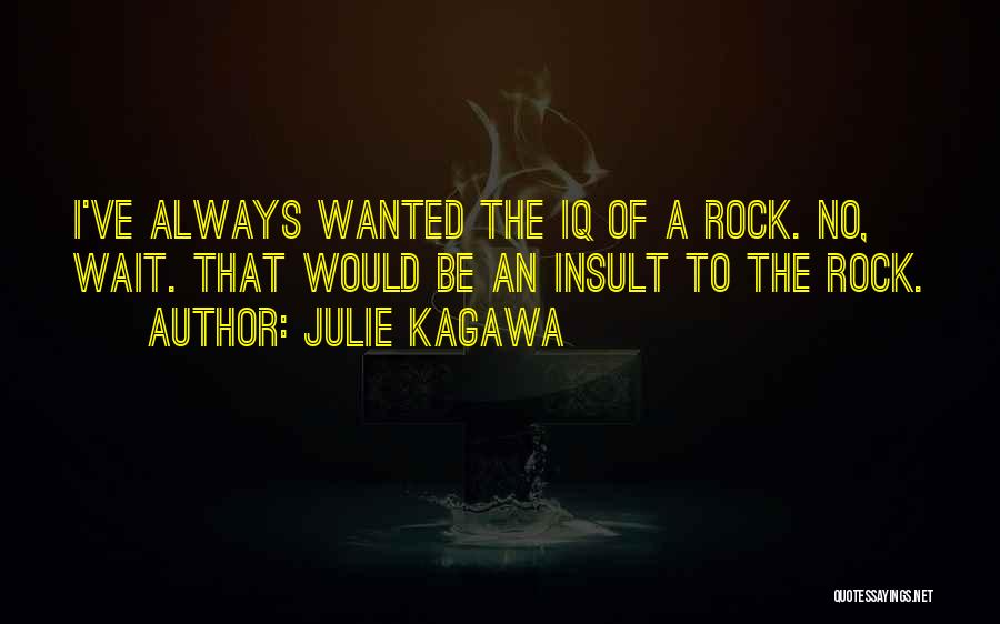 I Would Wait Quotes By Julie Kagawa