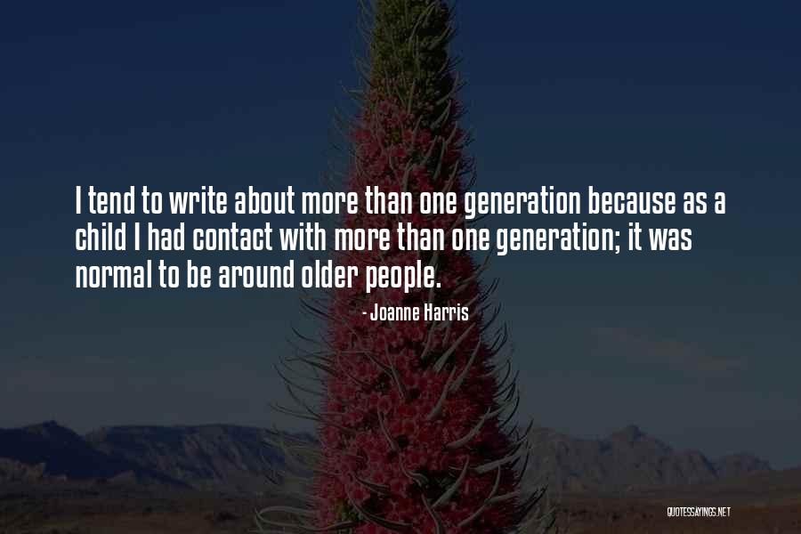 I Write Because Quotes By Joanne Harris I Write Because Quotes By Joanne Harris