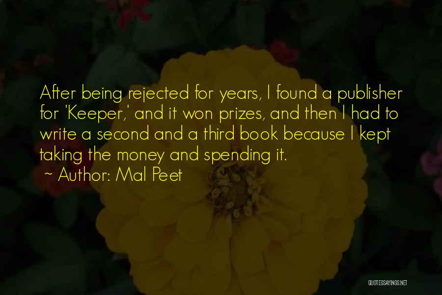 I Write Because Quotes By Mal Peet