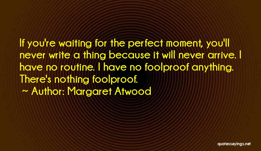I Write Because Quotes By Margaret Atwood