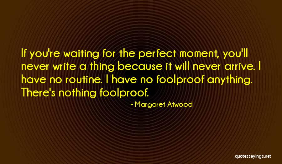 I Write Because Quotes By Margaret Atwood