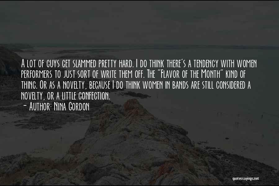 I Write Because Quotes By Nina Gordon