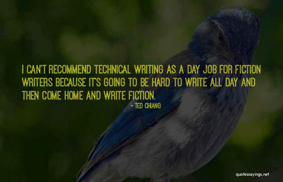I Write Because Quotes By Ted Chiang I Write Because Quotes By Ted Chiang