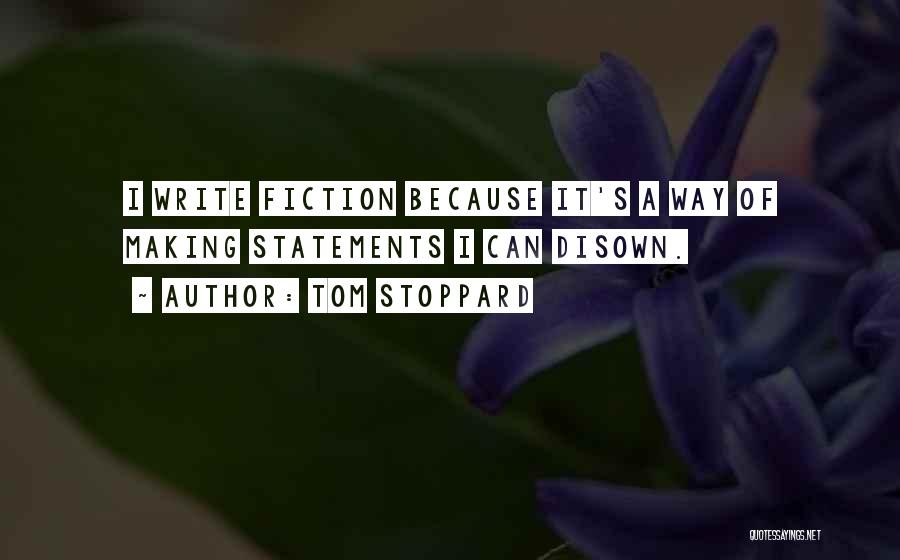 I Write Because Quotes By Tom Stoppard