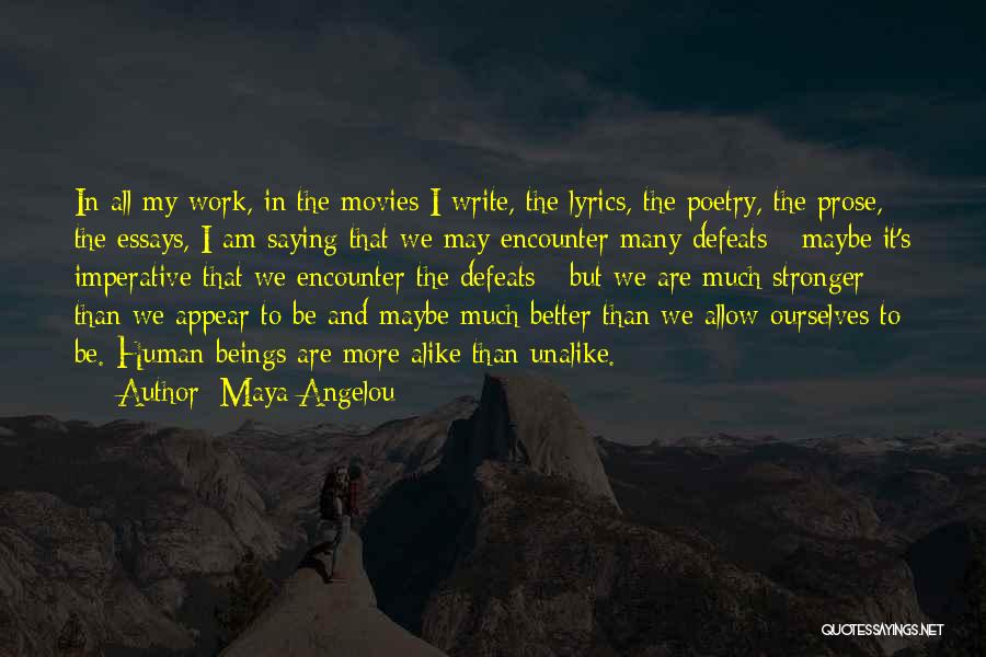 I Write Poetry Quotes By Maya Angelou