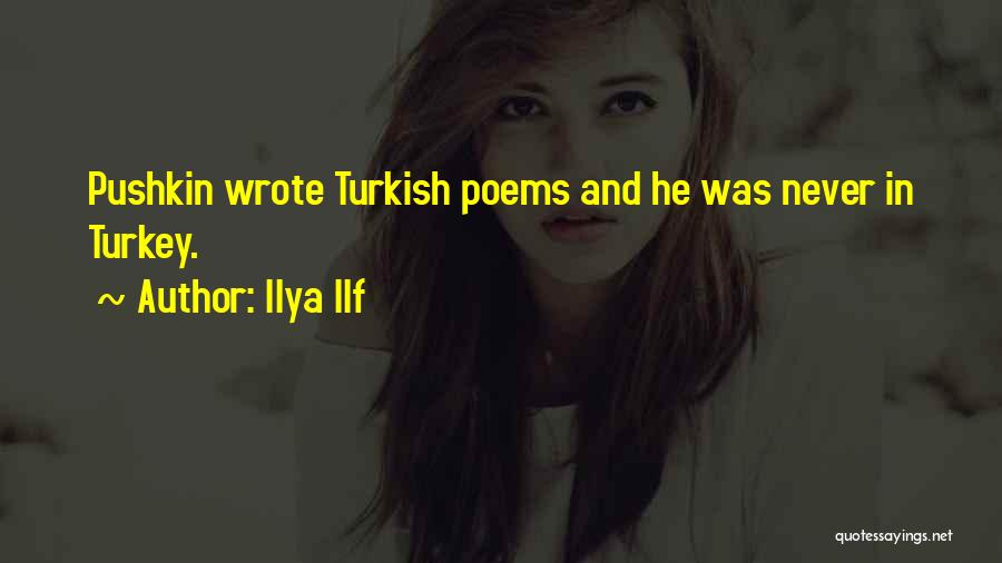 I Wrote This For You And Only You Quotes By Ilya Ilf