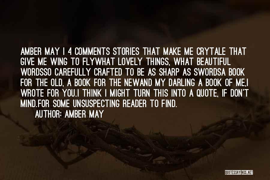 I Wrote This For You Quotes By Amber May