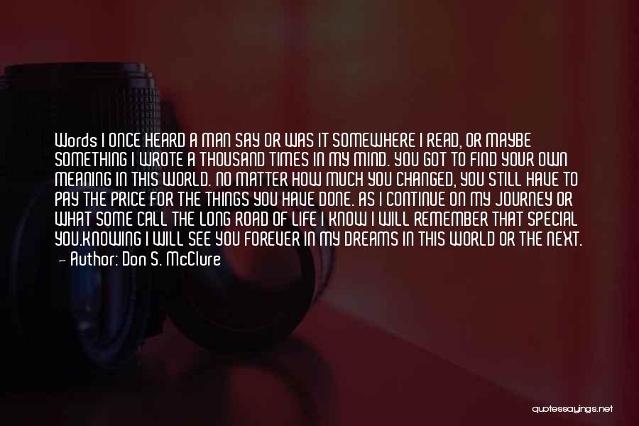 I Wrote This For You Quotes By Don S. McClure