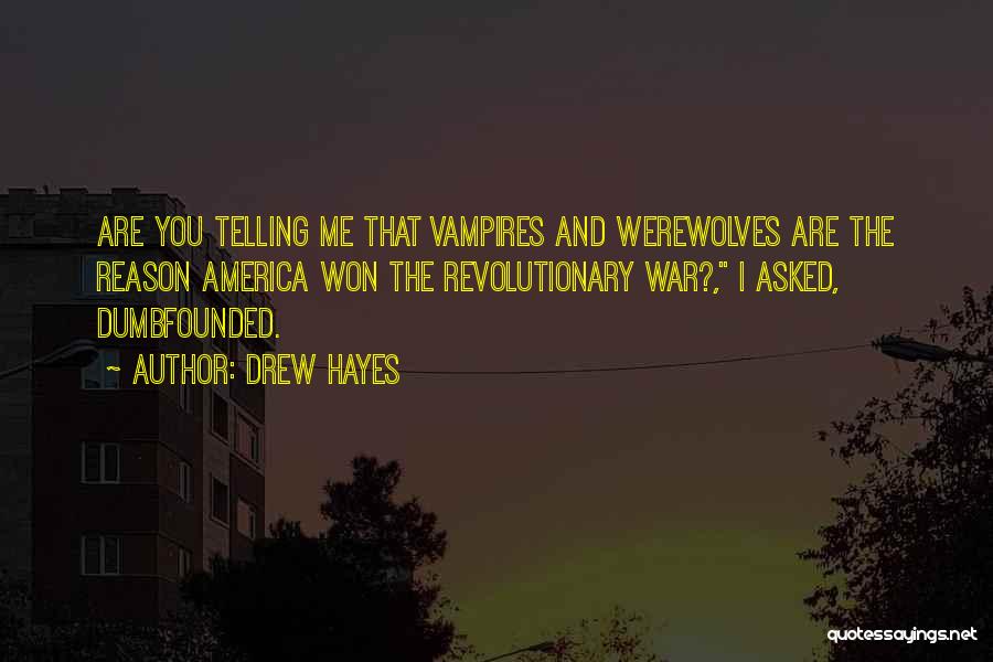 I Zombies Quotes By Drew Hayes