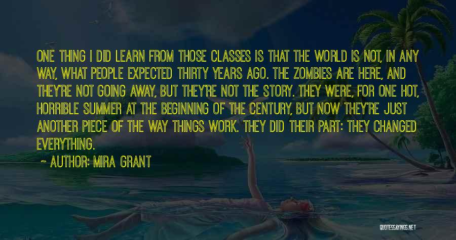 I Zombies Quotes By Mira Grant