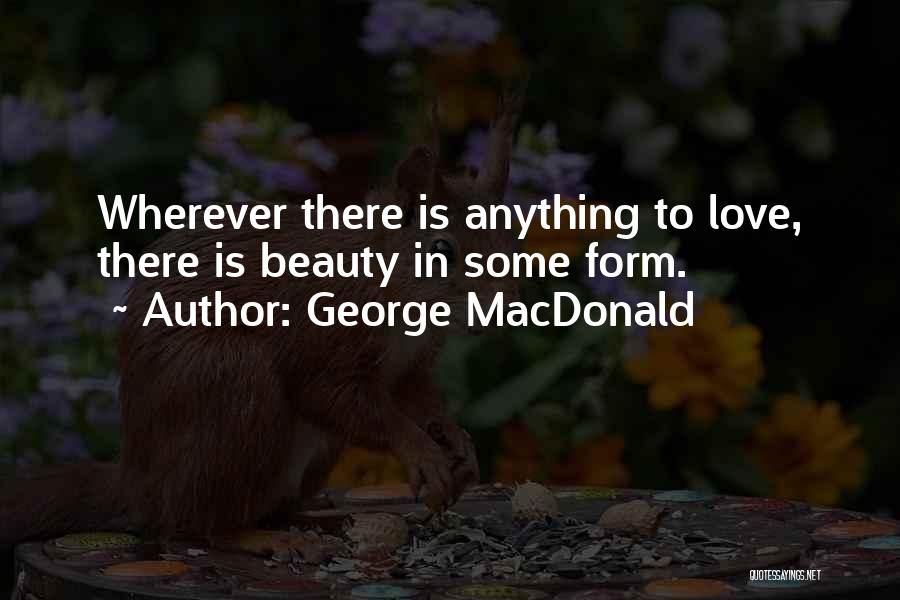 Ia Design Group Quotes By George MacDonald