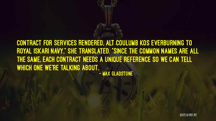 Iachettis Quotes By Max Gladstone Iachettis Quotes By Max Gladstone