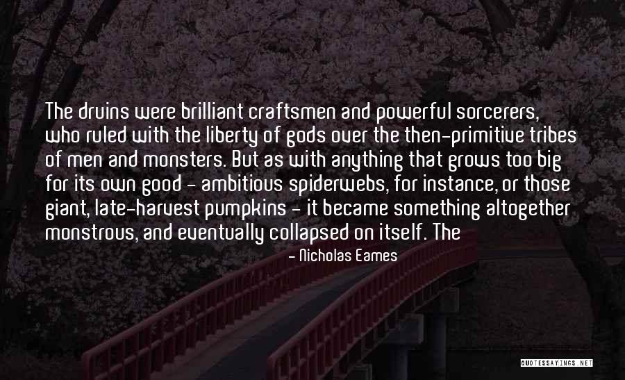 Iacobas Quotes By Nicholas Eames Iacobas Quotes By Nicholas Eames