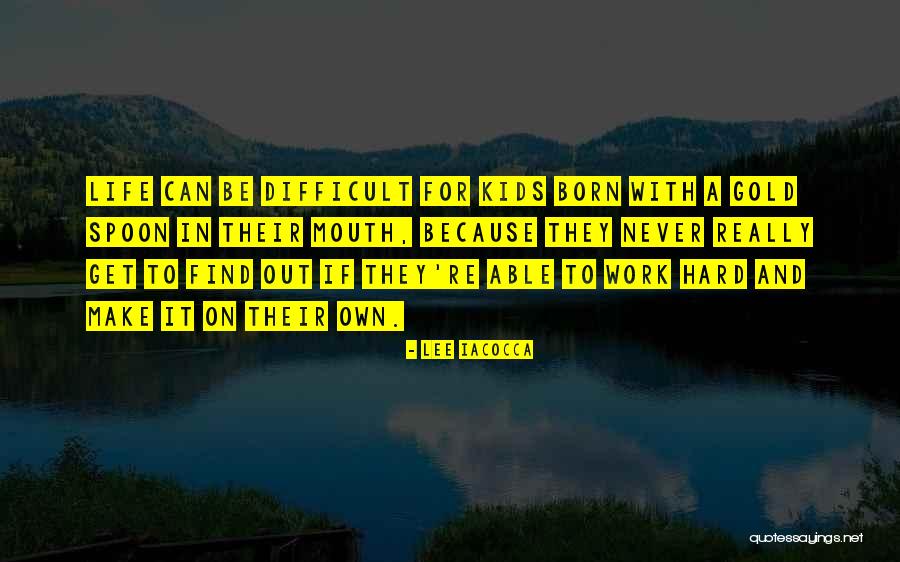 Iacocca Lee Quotes By Lee Iacocca Iacocca Lee Quotes By Lee Iacocca