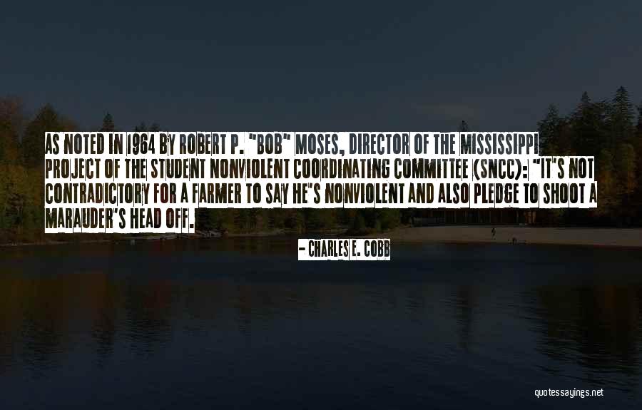 Iaconos Quotes By Charles E. Cobb Iaconos Quotes By Charles E. Cobb