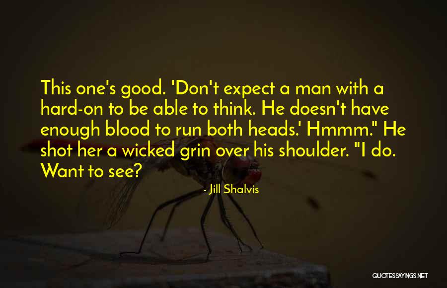 Iacurci Michael Quotes By Jill Shalvis Iacurci Michael Quotes By Jill Shalvis