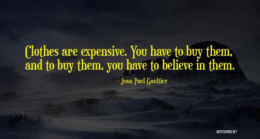 Iafrate Machine Quotes By Jean Paul Gaultier Iafrate Machine Quotes By Jean Paul Gaultier