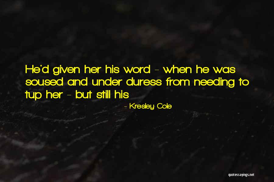 Iago Psychotic Quotes By Kresley Cole Iago Psychotic Quotes By Kresley Cole